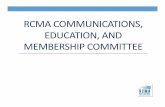 RCMA COMMUNICATIONS, EDUCATION, AND MEMBERSHIP … · 2016 International Roof Coatings Conference Planning • 2016 IRCC Call for Abstracts Timeline • March / April 2015 –Update