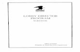 LOBBY DIRECTOR PROGRAM - APWU Iowa Director Program Workbook.pdf · The Lobby Director Program videotape that accompanies this plan was developed to provide an overview of the program