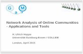 Network Analysis of Online Communities - Applications and ... Network Analysis of Online Communities