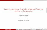 Genetic Algorithms: Principles of Natural Selection ... · Genetic Algorithms: Principles of Natural Selection Applied to Computation Stephanie Forrest February 17, 2013 Stephanie