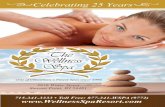 Celebrating 25 Years X - The Wellness Spa...XCelebrating 25 Years X. 2 The Wellness Spa Celebrates 25Years! ... Relax with a special day at the spa by creating the package of your