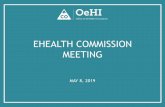 EHEALTH COMMISSION MEETING - Colorado · Carrie Paykoc, Interim Director, OeHI and eHealth Commission Members 12:05 New Business Introduction and Briefing on Legal Framework Approach