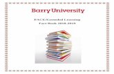 PACE/Extended Learning Fact Book 2018-2019 · (Fall 2017) of revisions and production and have entered the Fact Book on the Barry ... CLEP is the College Level Examination Program