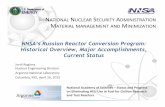 NNSA’s Russian Reactor Conversion Program: Historical ...nas-sites.org/dels/files/2015/05/Day2_02_ROGLANS_NASRussiaConv… · Obninsk 200 W FastCA. Disks, SS clad BFS-2 Institute