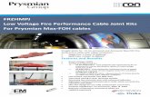 FRZHMPJ Low Voltage Fire Performance able Joint Kits FOH cables · 2018-08-28 · FRZHMPJ Low Voltage Fire Performance able Joint Kits For Prysmian Max-FOH cables Straight joints