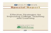 Effective Strategies for Improving College Teaching and ... · Improving College Teaching and Learning. 2 ... Effective Strategies for Improving College Teaching and Learning •