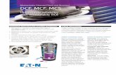 Mechanically Cleaned Filters and Strainers DCF, MCF, MCS · System Options Selection of media retentions and degree of automation is easy with Eaton mechanically cleaned filtration