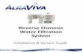 Reverse Osmosis Water Filtration Systemalkavivanews.com/wp-content/uploads/2016/07/AlkaViva_-_5... · 2016-10-21 · This Reverse Osmosis Water Filtration System (RO System) uses