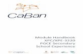 Module Handbook School Experience - CaBan PGCE Secondary SE Handbook.pdfCABAN PGCE School experience XPC/XPE-3220 School experience is an essential aspect of all initial teacher education