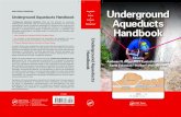 Underground Aqueducts Handbook Aqueducts Handbook“Underground Aqueducts Handbook offers the first synthesis on aqueducts, ... knowledge of mathematics, tunneling, geomechanics, hydraulic