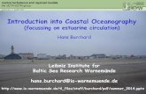 Introduction into Coastal Oceanography€¦ · Observational and numerical modeling methods for quantifying coastal ocean turbulence and mixing, Progress in Oceanography 76, 399 –