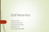 Staff Retention - Prevent Child Abuse Americapreventchildabuse.org/wp-content/uploads/2016/10/Staff-Retention... · Key person to support staff retention is supervisor Supervisor