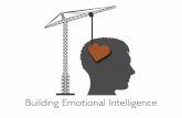 Building Emotional Intelligence - PPT · Building Emotional Intelligence. Emotional Intelligence ... Drs. Travis Bradberry and Jean Greaves Emotional intelligence 2.0. Ability to