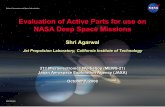 Evaluation of Active Parts for use on NASA Deep …Evaluation of Active Parts for use on NASA Deep Space Missions Evaluation of Active Parts for use on NASA Deep Space Missions 21st