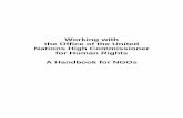 Working with the Office of the United Nations High ... · Working with OHCHR: A handbook for NGOs Case study: visit by the Working Group on Enforced or Involuntary Disappearances