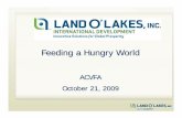 USAID ACVFA: Feeding a Hungry World · 2013-07-23 · Feeding a Hungry World “The world has the technology — either available or well-advanced in the research pipeline— to feed