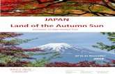 JAPAN Land of the Autumn Sun - Wings Away of the Autumn Sun... · 2018-02-19 · Palace Garden and Moat, Akihabara Electric Town, the ancient Senso-ji Temple (the oldest Buddhist