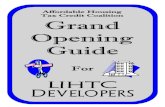 LIHTC Grand Opening Guide - Affordable Housing Tax Credit ... · LIHTC Grand Opening Guide SECTION I: GETTING STARTED Congratulations on your new LIHTC property! In order to promote