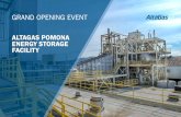 GRAND OPENING EVENT - AltaGas · GRAND OPENING EVENT ALTAGAS POMONA ENERGY STORAGE FACILITY. About AltaGas AltaGas is a 23-year old company, headquartered in Calgary, Alberta. Our