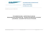FOREIGN APPROVED MAINTENANCE ORGANISATION (AMO) CERTIFICATION€¦ · AMO that is appropriately rated and approved to perform such maintenance work. 12. APPLICATION FOR APPROVAL 12.1