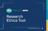 Research Ethics Tool - Elrha · A DEFINITIONAL NOTE ON ETHICS: Ethics in the context of this framework refers to reflection and deliberation that addresses questions about right action,