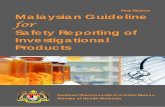 Safety Reporting of Investigational Products · authority. This is because the safety informationof medicinal products in development is very limited and prompt reporting of such