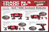 TRADE IN & TRADE UP - Platt Electric Supply Trade in 2012.pdfTRADE IN & TRADE UP Trade in Your 14.4V / 18V Pro * Cordless Tool Dead or Alive Get $100 Instant Rebate * *Only Pro-Competitor