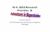 IR-4: 2014 Research Prioritiesir4.rutgers.edu/.../SAF_2014Presentation_20140218.pdf · Citrex(Citrus extraction) • Copper based products • Endorse (polyoxin D) • K-Phite(Phophorus