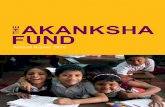 THE AKANKSHA FUNDakankshafund.org/wp-content/uploads/2017/05/Akanksha... · 2019-02-26 · The Akanksha Fund Inc. is a 501(c)(3) publicly supported charity in the U.S. that raises