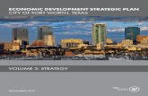 ECONOMIC DEVELOPMENT STRATEGIC PLAN CITY OF FORT …fortworthtexas.gov/files/703d471f-9044-4182-9d97-8d33a3c7ffac.pdfTo address this challenge, the City of Fort Worth chose to devise
