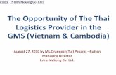The Opportunity of The Thai Logistics Provider in the GMS ...thaifta.com/trade/public/sem27aug53_tui.pdfEast-West Economic Corridor (EWEC) Progress Highlights •The East-West Corridor