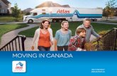 Moving In Canada - Atlas Van Lines · 2019-03-19 · The Moving in Canada eBook is a free resource, designed by moving industry professionals to help relieve stress and ease the process