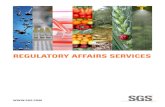 REGULATORY AFFAIRS SERVICES - SGS/media/Global/Documents/Brochures/SGS-AGRI... · multidisciplinary network within SGS, the regulatory team have access to a global network of test