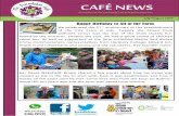 CAFÉ NEWS - The Friendship Cafe · CAFÉ NEWS Happy Birthday to All at the Farm We celebrated the 21st anniversary of the establishment of the City Farm in July. Tweedy the Clown