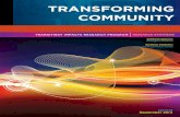 Transforming CommuniTy - UMN CTS · TIRP has funded a diverse body of research, including extensive modeling, data analysis, and numerous surveys of residents, transit riders, and