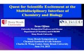 Quest for Scientific Excitement at the Multidisciplinary ......Quest for Scientific Excitement at the Multidisciplinary Interface of Chemistry and Biology Iwao Ojima ... (iv) LiAlH4,