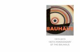 Bauhaus 100th Anniversary - PaperWorks · International Exposition of 1929, which was hosted by Barcelona, Catalonia, Spain. It is interesting to note that Mies did not fully develop