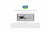 Cryptography Lesson Plan - UCD School of Mathematics and ... · as an enigma machine to encrypt and decrypt secret messages. The Allies employed thousands of mathematicians to try
