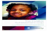 The Invisible Achievement Gap: Education Outcomes of ...PART ONE Vanessa X. Barrat BethAnn Berliner. This study was conducted under the auspices of the Center for the Future of Teaching