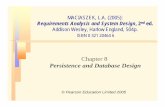 Persistence and Database Design - Macquarie Universitycomp.mq.edu.au/books/rasd2ed/ReadersArea/LectureSlides/RASD2e… · MACIASZEK, L.A. (2005): Requirements Analysis and System