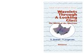 Wavelets Through A Looking Glass: ANHA The World of the ...jorgen/excerpt1.pdf · Wavelets Through A Looking Glass: ANHA Applied and Numerical Harmonic Analysis ... the transfer operators
