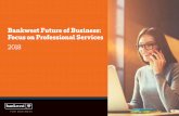 Focus on Professional Services 2018 - Bankwest Future of Business · 2020-05-19 · customer-centric focus on servicing clients’ ... Service income and . expenditure at a glance