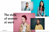 The state of women at work - Amazon S3...The state of women at work Women are underrepresented at every level in corporate America— and it’s not changing Source: Women in the Workplace