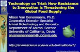 Technology on Trial: How Resistance to Innovation is ... · National Cattlemen’s Beef Association (NCBA) National Chicken Council National Dairy Herd Improvement Association National