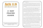 21 DAY PRAYER GUIDE - Arkansas Baptist State Convention · 2017-09-25 · 21 DAY PRAYER GUIDE “But you will receive power when the Holy Spirit comes upon you; and you shall be witnesses