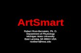 ArtSmart - Art of Science LearningArtSmart Robert Root-Bernstein, Ph. D. Department of Physiology Michigan State University East Lansing, MI 48824 USA rootbern@msu.edu. Root-Bernstein
