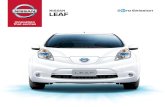 NISSAN LEAF · As a Nissan LEAF owner you will be coverd by Nissan 24-hour Roadside assistance. Cover includes non-start assistance, out of battery life towing assistance, flat tyre