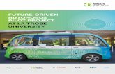 FUTURE-DRIVEN AUTONOBUS PILOT PROJECT AT LA TROBE … · The Autonobus Pilot Project 6 THE AUTONOBUS PILOT PROJECT INTRODUCTION This report details the primary objectives and project
