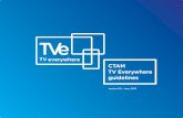CTAM TV Everywhere guidelines€¦ · the primary CtAm tV everywhere gradient logo is the preferred version. whenever possible, use one of the primary tV everywhere gradient logos.
