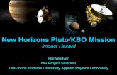 New Horizons Pluto/KBO Mission · New Horizons Science Status • New Horizons is on track to deliver the goods –The science objectives specified by NASA and the Planetary Community